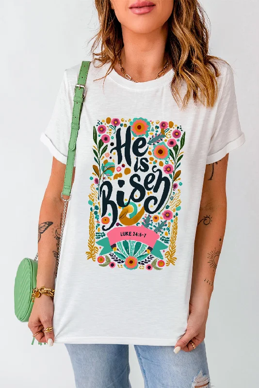 He is Risen Round Neck Short Sleeve T-Shirt